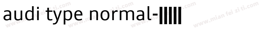 audi type normal字体转换